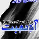 Aah E Mohabbat (Complete Novel) By Nishaal Aziz