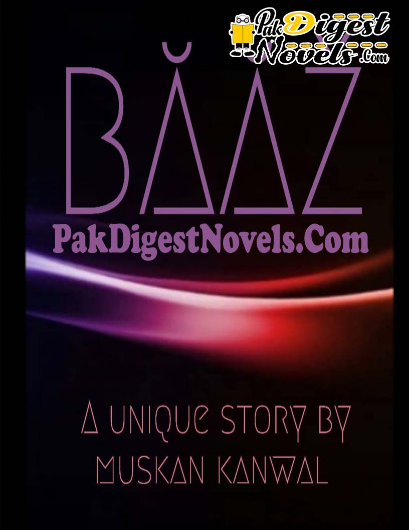 Baaz (Complete Novel) By Muskan Kanwal