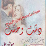 Dasht-E-Wehshat (Complete Novel) By Mehwish Ali