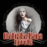 Malisha Rana Latest Novels List