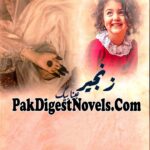 Zanjeer (Complete Novel) By Ayna Baig