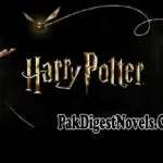 Harry Potter Complete Serial Novel List - PakDigestNovels