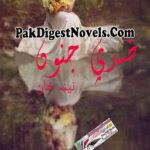 Ziddi Junoon (Complete Novel) By Naina Khan