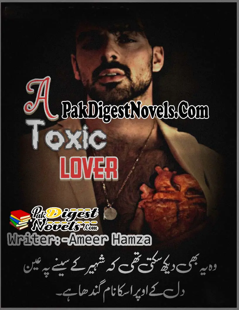 A Toxic Lover (Novel Pdf) By Ameer Hamza