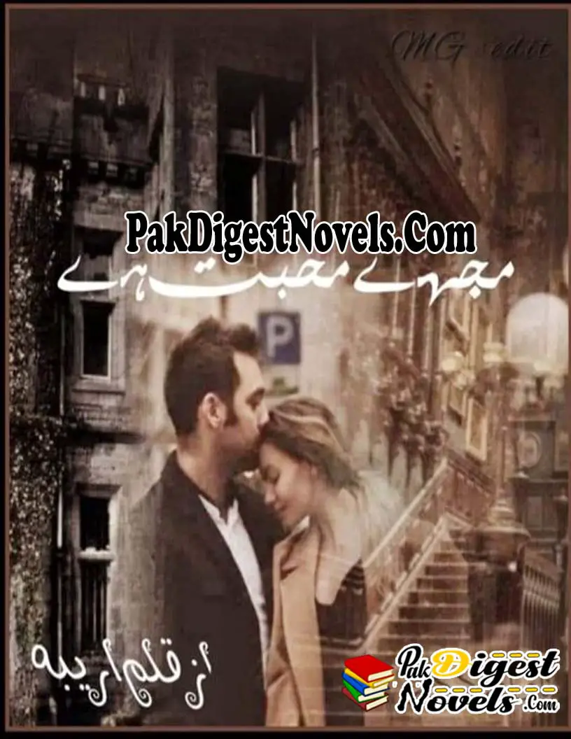 Mujhe Mohabbat Hai (Novel Pdf) By TA Writes