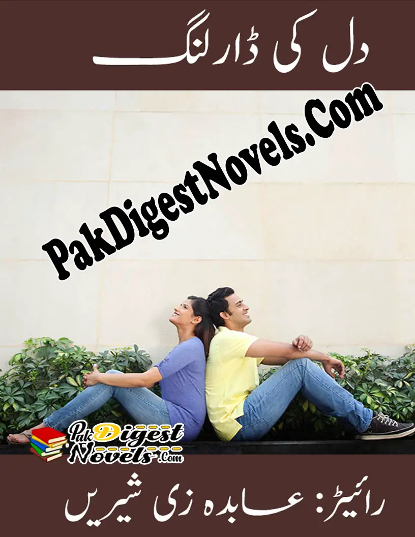Dil Ki Darling (Novel Pdf) By Abida Z Shireen
