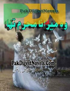 Woh Mera Na Mehram Tha (Novel Pdf) By Fatima Writes