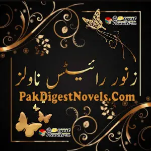 Zanoor Writes Best Novels List - PakDigestNovels