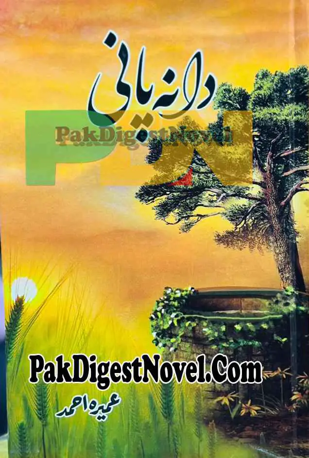 Dana Pani (Novel Pdf) By Umaira Ahmed